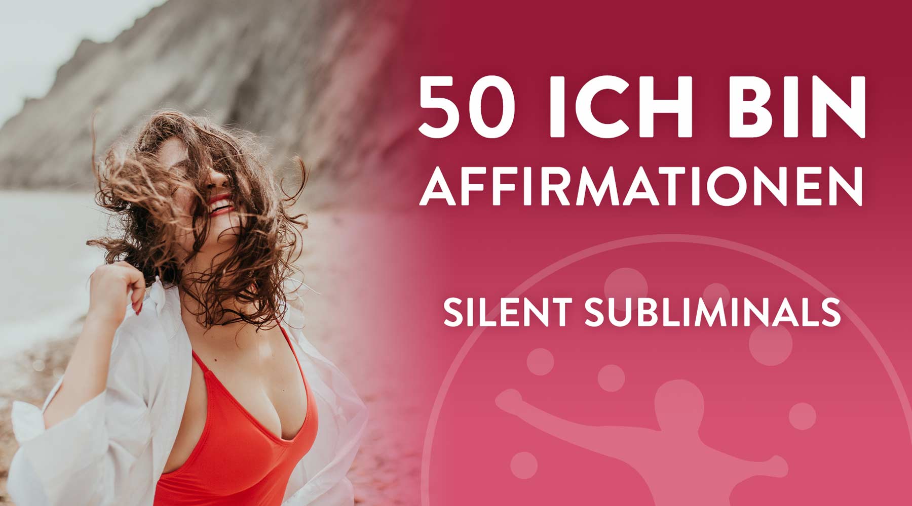 50 positive ICH BIN Affirmationen: Starke Suggestionen & Glaubenssätze • 432 Hz • Silent Subliminals