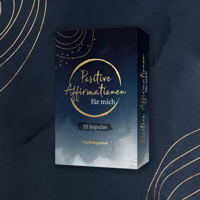 55 positive Affirmationen für mich: Liebevolle Impulse für mehr Glück, Selbstliebe, Achtsamkeit